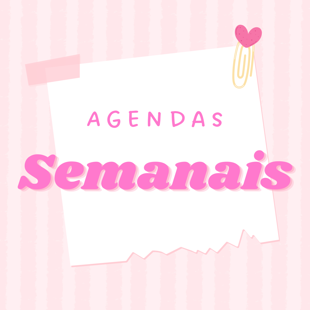 Agendas Semanais